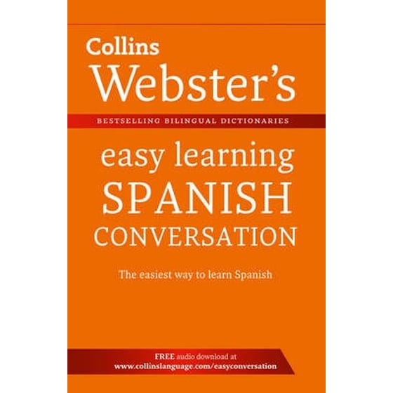 Easy Learning Spanish Dictionary: Trusted support for learning