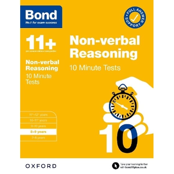 Bond 11+: Bond 11+ Non-verbal Reasoning 10 Minute Tests with Answer Support 8-9 years image 0