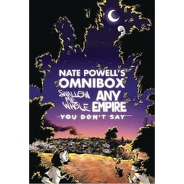 Nate Powell's Omnibox- Featuring Swallow Me Whole, Any Empire, & You Don't Say