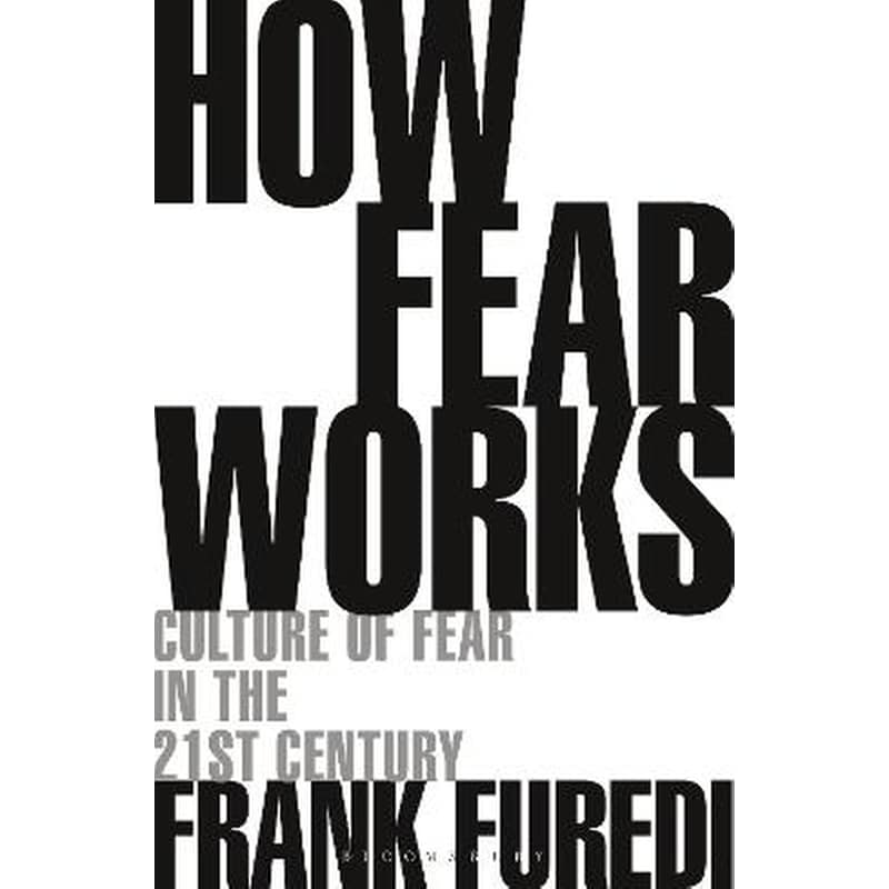 How Fear Works