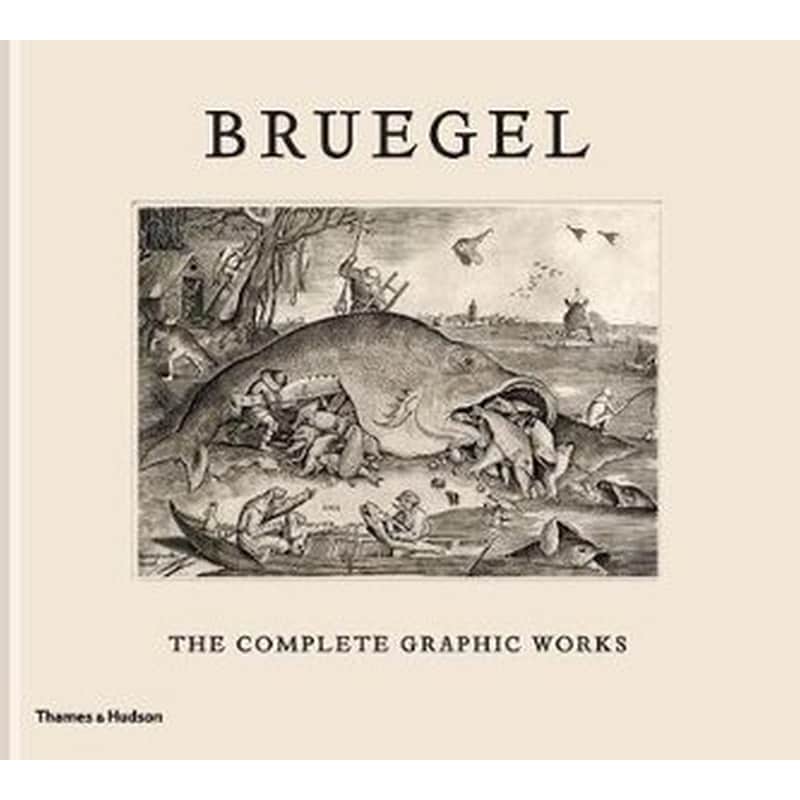 Bruegel: The Complete Graphic Works