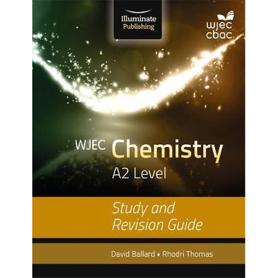 WJEC Chemistry for A2 Level: Study and Revision Guide image 0