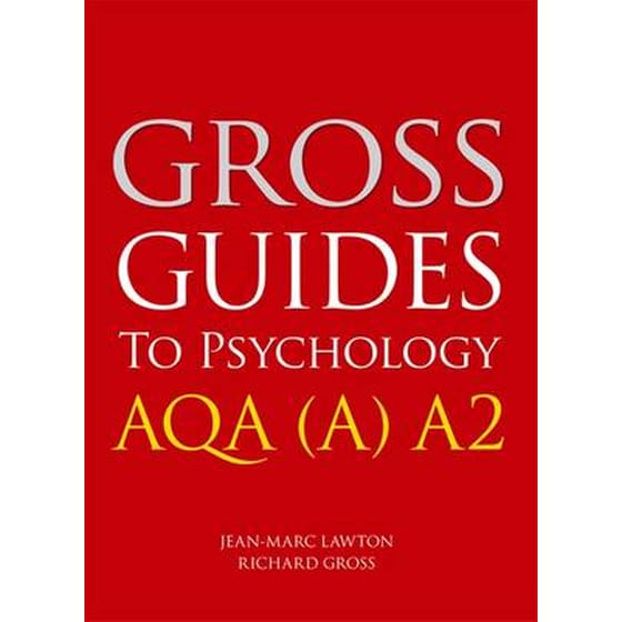 Gross Guides to Psychology- AQA (A) A2 image 0