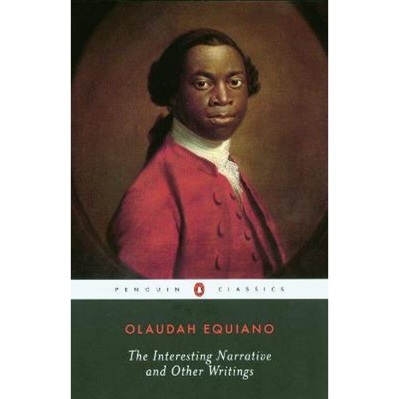 Interesting Narrative and Other Writings