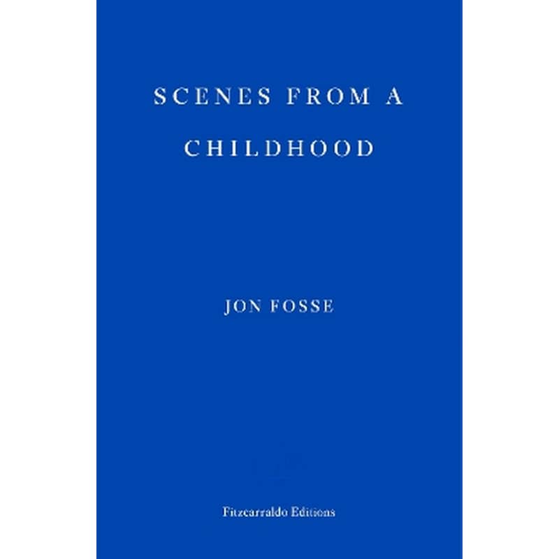 Scenes from a Childhood