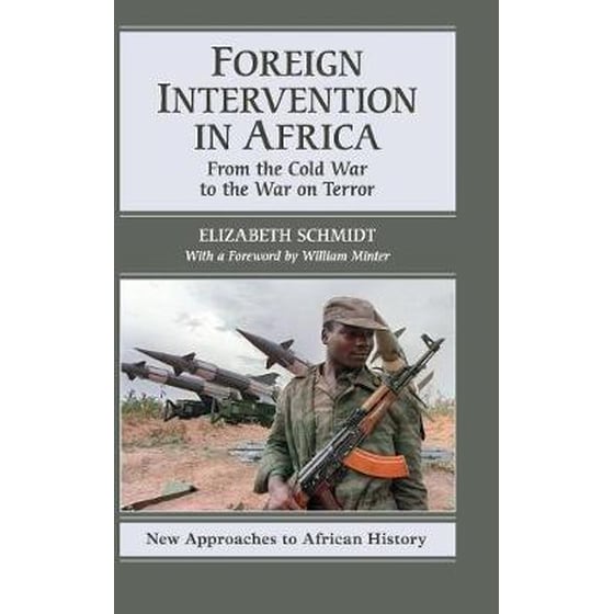 Foreign Intervention in Africa Series Number 7 Foreign Intervention in Africa- From the Cold War to the War on Terror image 0