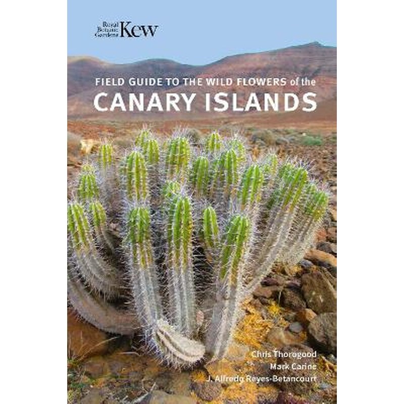 Field Guide to the Wild Flowers of the Canary Islands