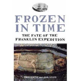 Frozen in Time : The Fate of the Franklin Expedition