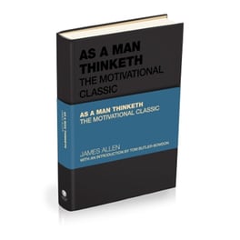 As a Man Thinketh