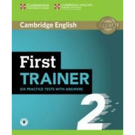 First Trainer 2 Six Practice Tests with Answers with Audio image 0