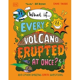 What If... Every Volcano Erupted at Once?