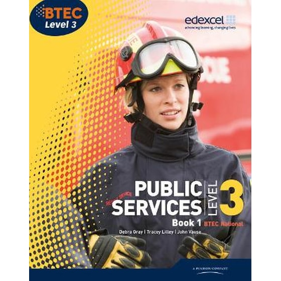 BTEC Level 3 National Public Services Student Book 1 image 0