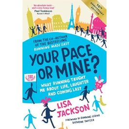 Your Pace or Mine? 10th Anniversary Edition