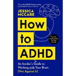 How to ADHD