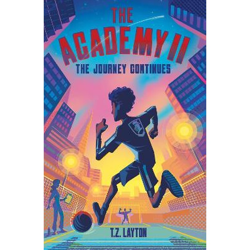 The Academy II: The Journey Continues