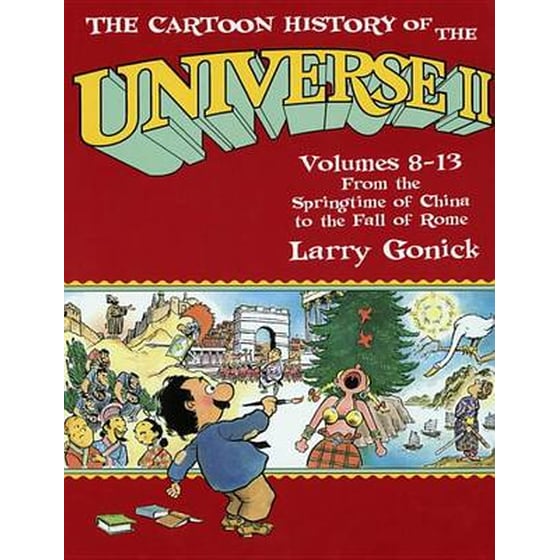 The Cartoon History of the Universe Pt.2 From the Springtime of China to the Fall of Rome image 0