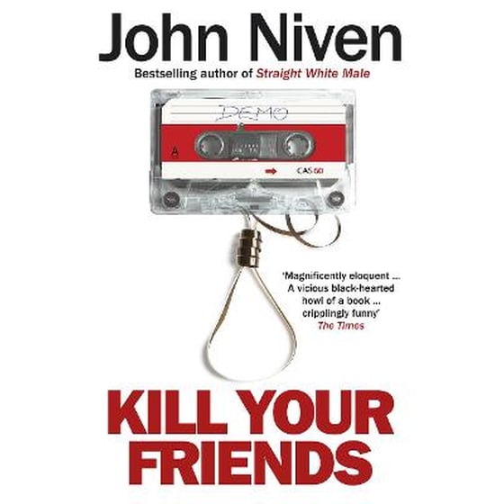 Kill Your Friends image 0