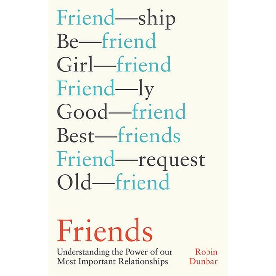 Friends: Understanding the Power of our Most Important Relationships image 0