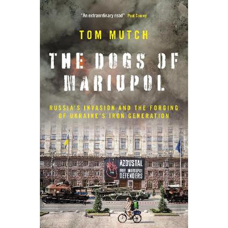 The Dogs of Mariupol