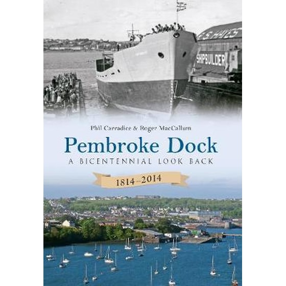 Pembroke Dock 1814-2014 image 0