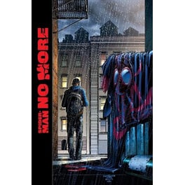 Miles Morales: Spider-Man Modern Era Epic Collection - Spider-Man No More