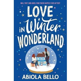 Love in Winter Wonderland : A feel-good Christmas romance guaranteed to warm hearts!