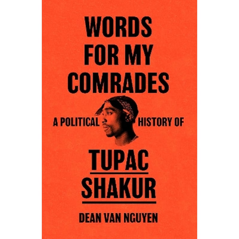 Words for My Comrades