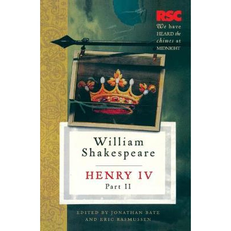Henry IV, Part II Part II, No. IV