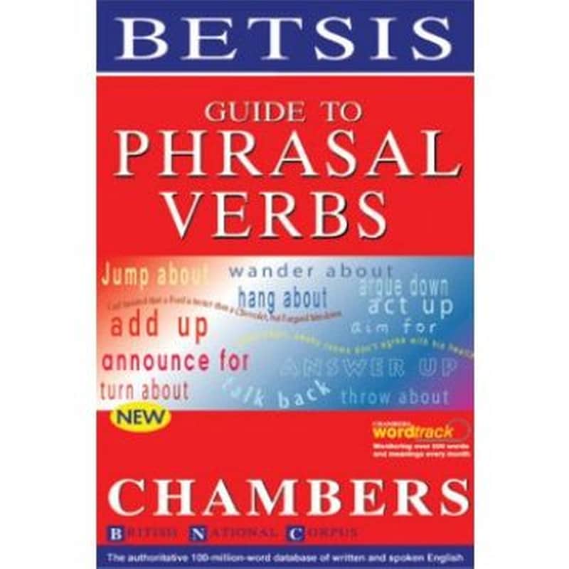 Guide To Phrasal Verbs Chambers new edition