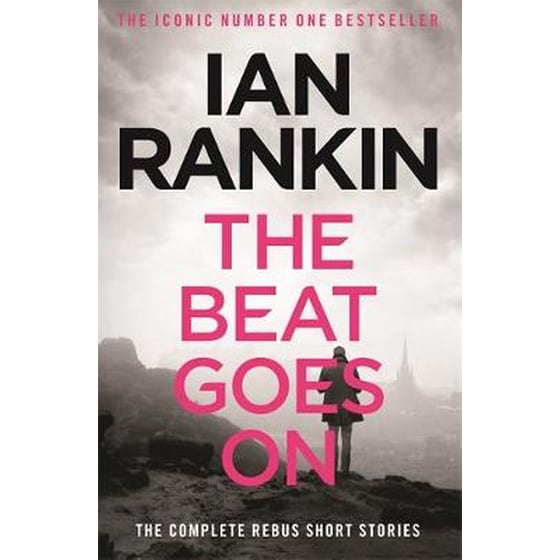 The Beat Goes on- the Complete Rebus Stories image 0