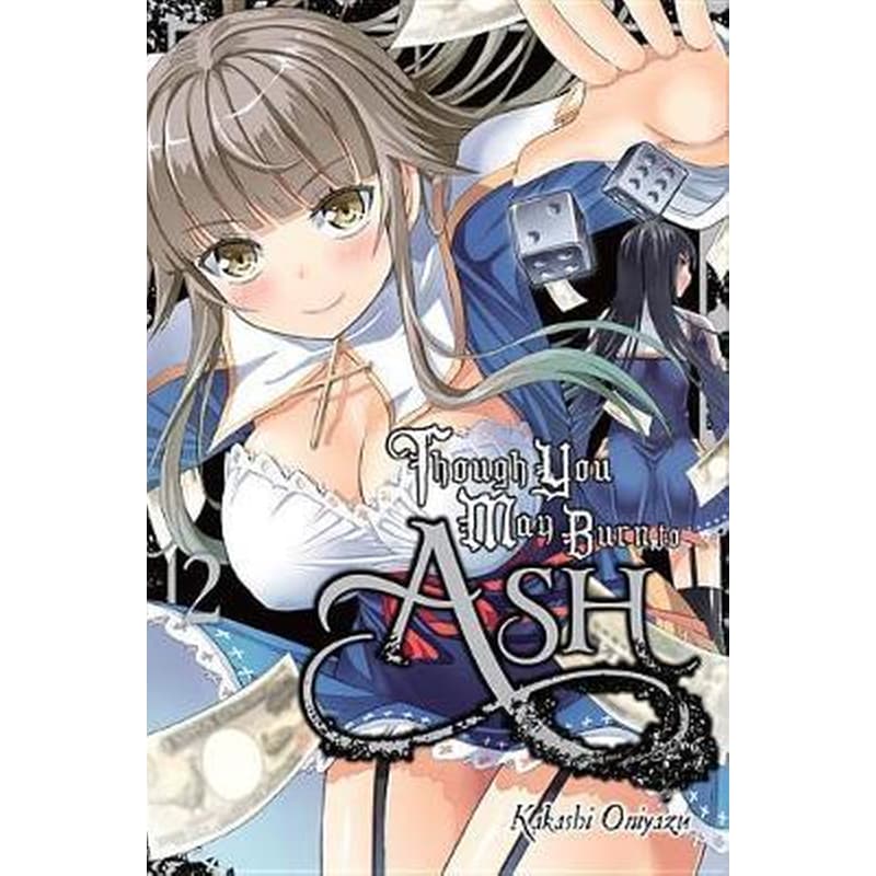 Though You May Burn to Ash, Vol. 2