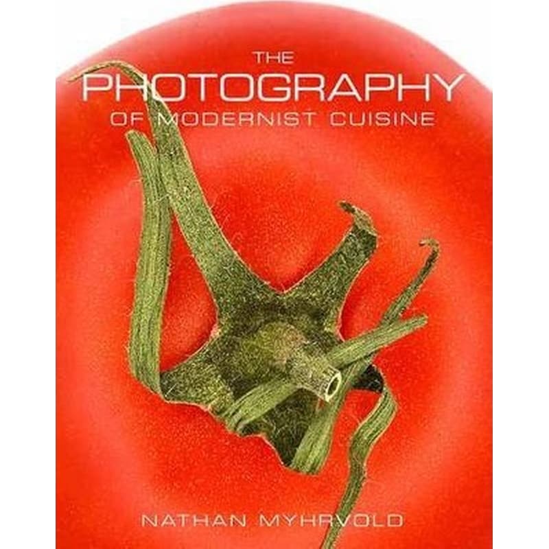 Photography of Modernist Cuisine