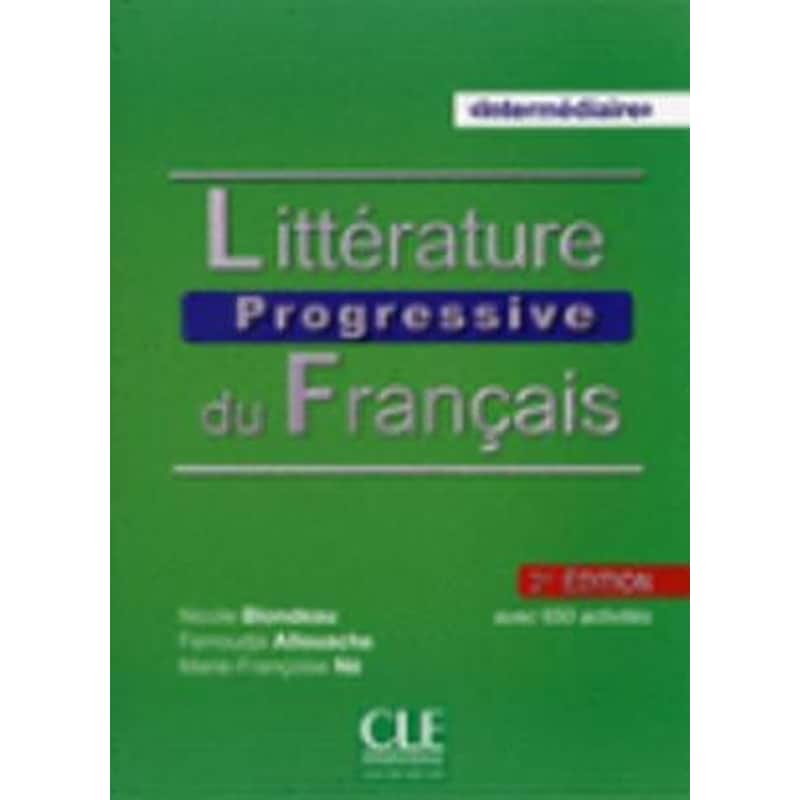 Litterature progressive du francais 2eme edition: Livre intermediaire