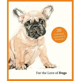 For the Love of Dogs: 20 Individual Notecards and Envelopes