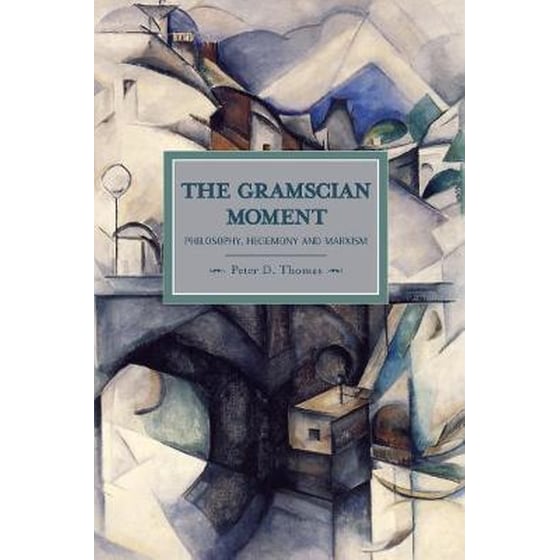 The Gramscian Moment image 0