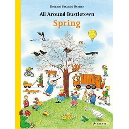 All Around Bustletown: Spring