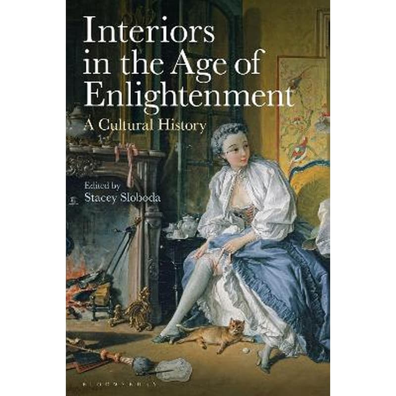 Interiors in the Age of Enlightenment