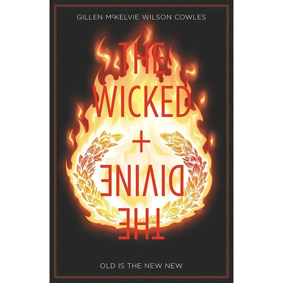 Wicked + The Divine Volume 8: Old is the New New image 0