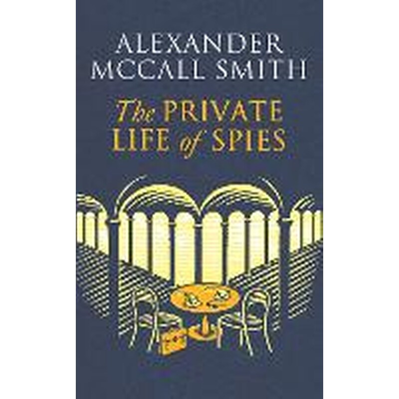 The Private Life of Spies
