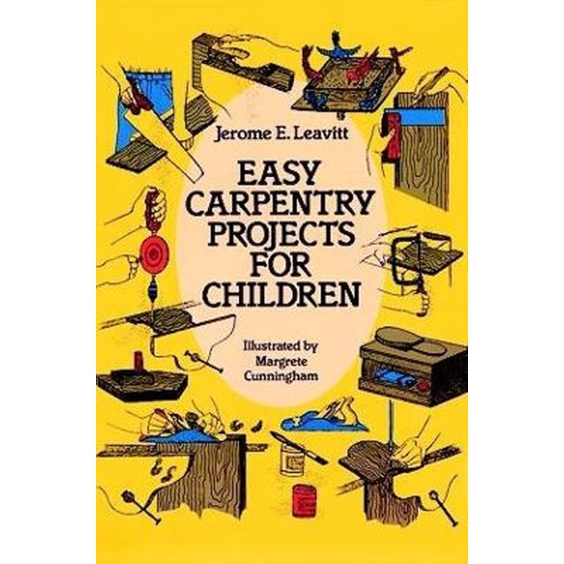 Easy Carpentry Projects for Children