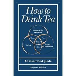 How to Drink Tea