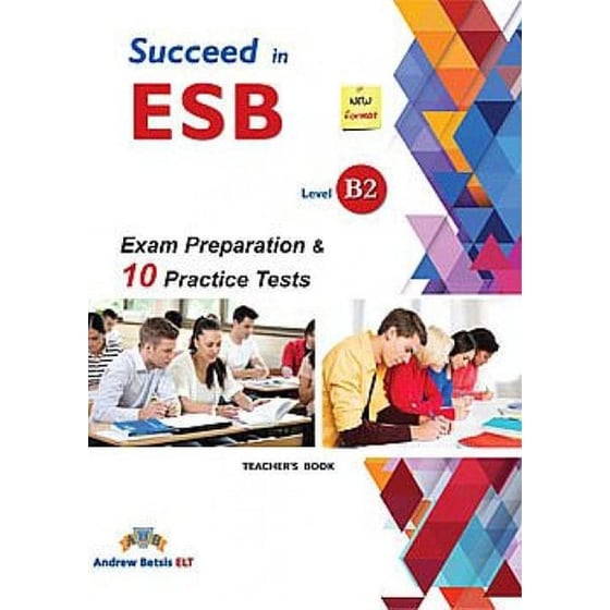 Succeed in ESB Level B2 Exam Preparation & 10 Practice Tests Teacher's Book image 0