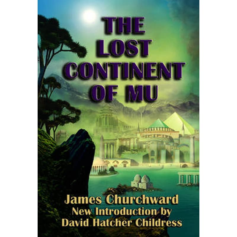 The Lost Continent of Mu