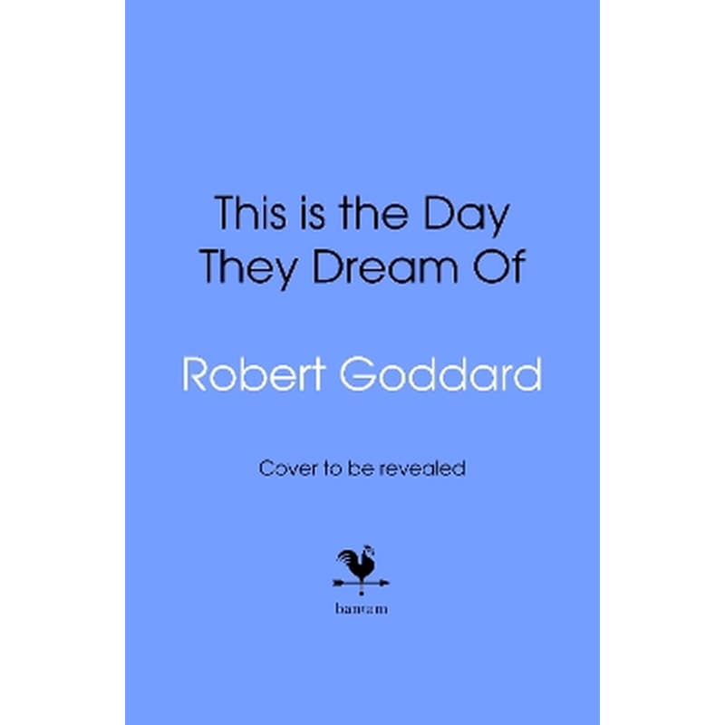 This is the Day They Dream Of