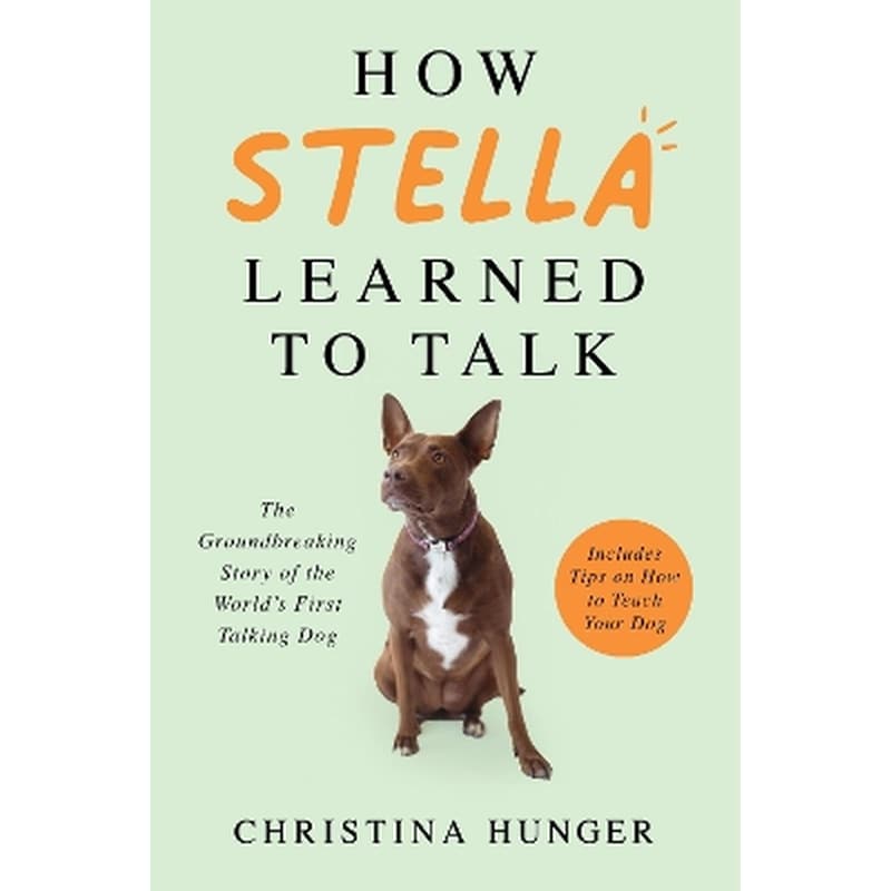 How Stella Learned to Talk