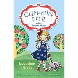 Clementine Rose and the Surprise Visitor