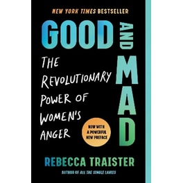 Good and Mad