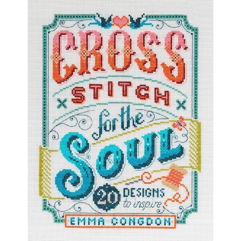 Cross Stitch for the Soul