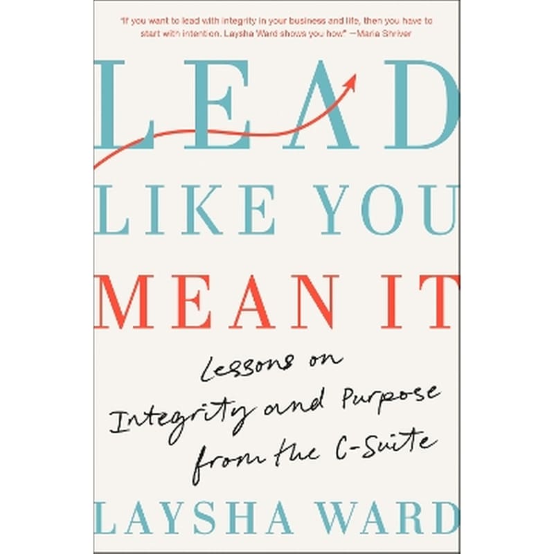 Lead Like You Mean It