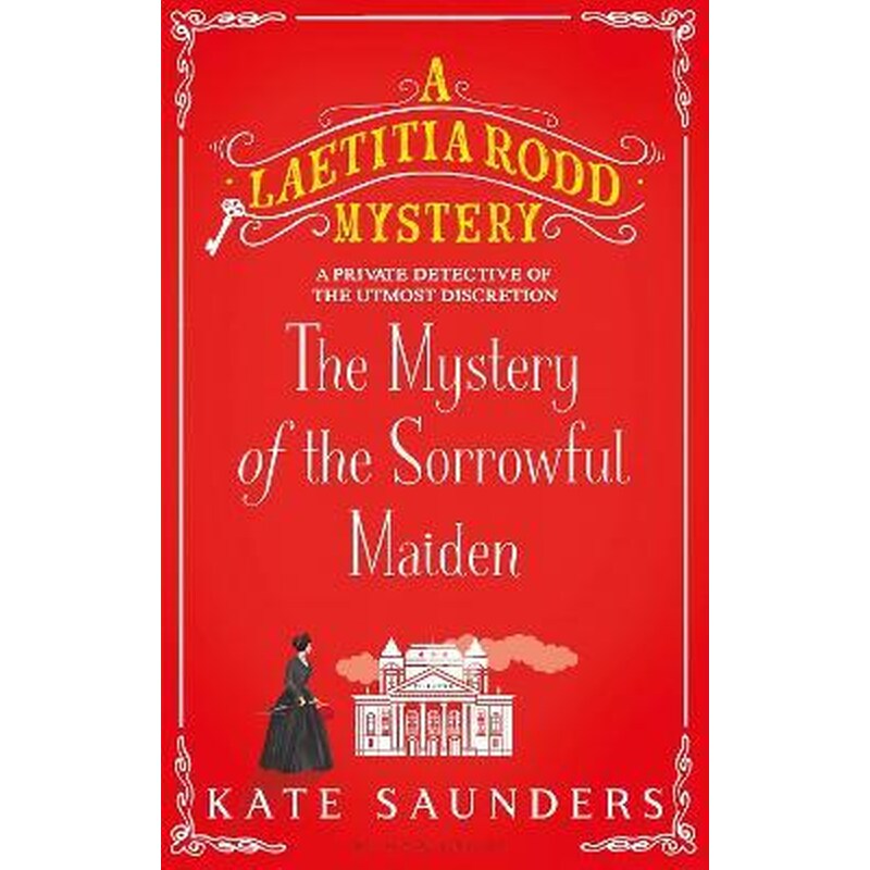 The Mystery of the Sorrowful Maiden